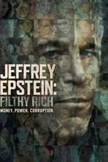 Jeffrey Epstein: Asquerosamente rico