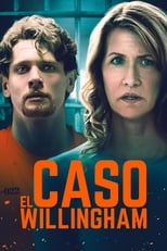 El Caso Willingham