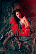 la-mala-noche