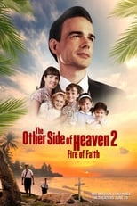 the-other-side-of-heaven-2-fire-of-faith