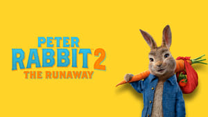 Peter Rabbit 2: A la fuga