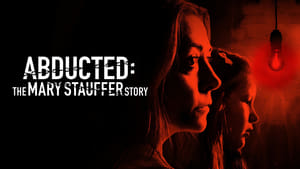 Abducted: The Mary Stauffer Story