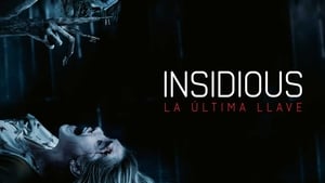 Insidious: La última llave